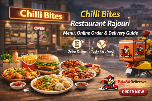 Chilli Bites Restaurant Rajouri – Menu, Online Order and Delivery Guide (2026)
