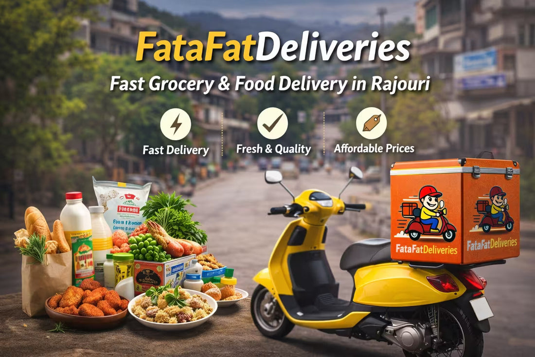 FataFatDeliveries – Fast Grocery and Food Delivery in Rajouri